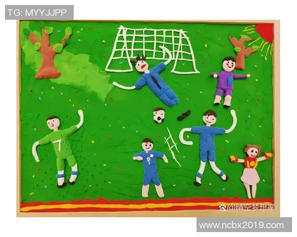 世界足球明星黏土创意手工艺品的魅力与制作技巧分享